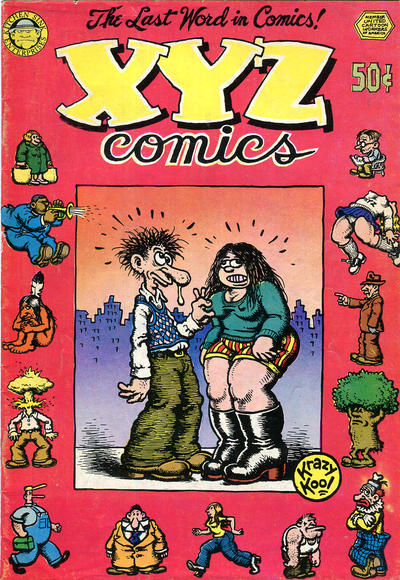Cover for XYZ Comics (Kitchen Sink Press, 1972 series) [Second Printing]