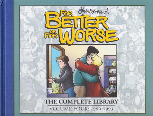Cover for For Better or For Worse: The Complete Library (IDW, 2017 series) #4 - 1990-1993