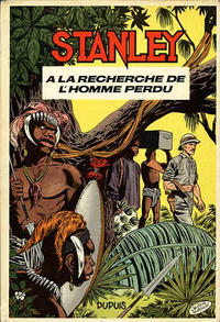 Cover Thumbnail for Stanley (Dupuis, 1955 series) #2 - À la recherche de l'homme perdu