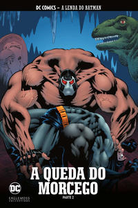 Cover Thumbnail for DC Comics - A Lenda do Batman (Eaglemoss Collections, 2018 series) #22 - A Queda do Morcego - Parte 2