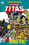 Cover for Novos Titãs: Lendas do Universo DC – George Pérez (Panini Brasil, 2018 series) #7