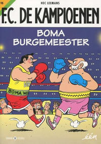 Cover Thumbnail for F.C. De Kampioenen (Standaard Uitgeverij, 1997 series) #98 - Boma burgemeester