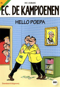 Cover Thumbnail for F.C. De Kampioenen (Standaard Uitgeverij, 1997 series) #75 - Hello Poepa