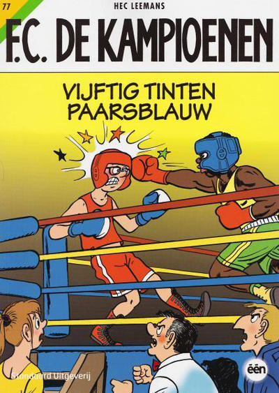 Cover for F.C. De Kampioenen (Standaard Uitgeverij, 1997 series) #77 - Vijftig tinten paarsblauw