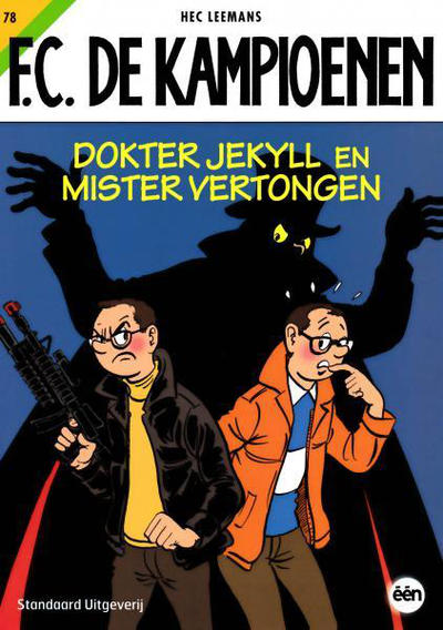 Cover for F.C. De Kampioenen (Standaard Uitgeverij, 1997 series) #78 - Dokter Jekyll en Mister Vertongen