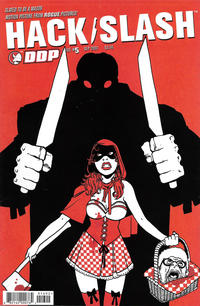 Cover for Hack/Slash: The Series (Devil's Due Publishing, 2007 series) #5 [Cover B Tim Seeley]