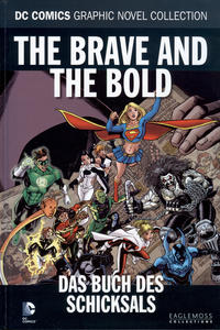 Cover Thumbnail for DC Comics Graphic Novel Collection (Eaglemoss Publications, 2015 series) #16 - The Brave and the Bold - Das Buch des Schicksals