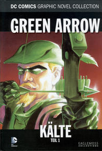 Cover Thumbnail for DC Comics Graphic Novel Collection (Eaglemoss Publications, 2015 series) #37 - Green Arrow - Kälte 1