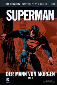 Cover Thumbnail for DC Comics Graphic Novel Collection (Eaglemoss Publications, 2015 series) #55 - Superman - Der Mann von morgen 1