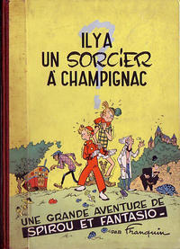 Cover Thumbnail for Les Aventures de Spirou et Fantasio (Dupuis, 1950 series) #2 - Il y a un sorcier à Champignac