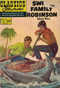 Cover Thumbnail for Classics Illustrated (Gilberton, 1947 series) #42 [HRN 152] - Swiss Family Robinson [HRN 169]