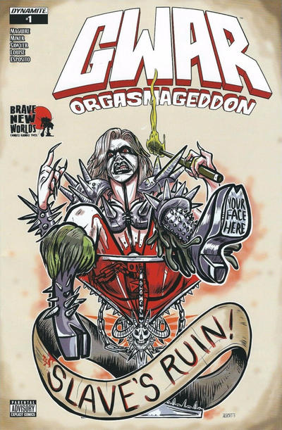 Cover for GWAR: Orgasmageddon (Dynamite Entertainment, 2017 series) #1 [Brave New World Comics Exclusive - Alley Cat]