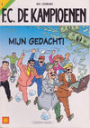 Cover Thumbnail for F.C. De Kampioenen (1997 series) #2 - Mijn gedacht! [Herdruk 2001]