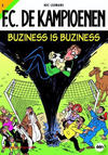 Cover for F.C. De Kampioenen (Standaard Uitgeverij, 1997 series) #3 - Buziness is buziness [Herdruk 2009]