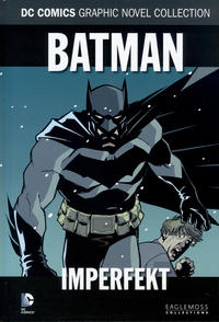 Cover Thumbnail for DC Comics Graphic Novel Collection (Eaglemoss Publications, 2015 series) #108 - Batman - Imperfekt
