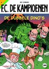 Cover for F.C. De Kampioenen (Standaard Uitgeverij, 1997 series) #6 - De dubbele dino's [Herdruk 2010]