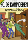 Cover for F.C. De Kampioenen (Standaard Uitgeverij, 1997 series) #9 - Tournée zénérale [Herdruk 2006]