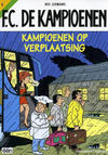 Cover for F.C. De Kampioenen (Standaard Uitgeverij, 1997 series) #8 - Kampioenen op verplaatsing [Herdruk 2005]