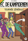 Cover for F.C. De Kampioenen (Standaard Uitgeverij, 1997 series) #9 - Tournée zénérale [Herdruk 2009]