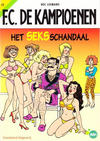 Cover Thumbnail for F.C. De Kampioenen (1997 series) #12 - Het seksschandaal [Herdruk 2008]