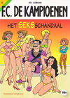 Cover Thumbnail for F.C. De Kampioenen (1997 series) #12 - Het seksschandaal [Herdruk 2010]