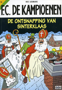 Cover Thumbnail for F.C. De Kampioenen (Standaard Uitgeverij, 1997 series) #10 - De ontsnapping van Sinterklaas [Herdruk 2005]