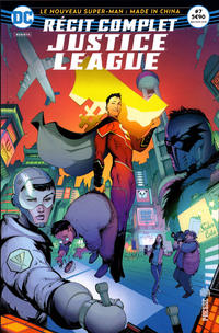 Cover Thumbnail for Récit Complet Justice League (Urban Comics, 2017 series) #7 - Le nouveau Super-Man : made in China