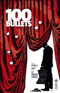 Cover Thumbnail for 100 Bullets (Urban Comics, 2012 series) #18 - Le Grand Final