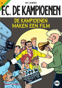 Cover Thumbnail for F.C. De Kampioenen (Standaard Uitgeverij, 1997 series) #13 - De kampioenen maken een film [Herdruk 2012]