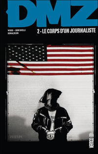 Cover Thumbnail for DMZ (Urban Comics, 2012 series) #2 - Le corps d’un journaliste