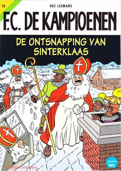 Cover for F.C. De Kampioenen (Standaard Uitgeverij, 1997 series) #10 - De ontsnapping van Sinterklaas [Herdruk 2007]