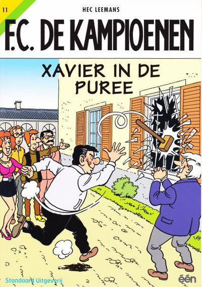 Cover for F.C. De Kampioenen (Standaard Uitgeverij, 1997 series) #11 - Xavier in de puree [Herdruk 2007]