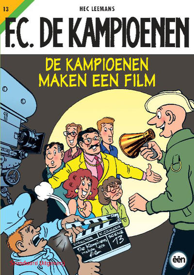 Cover for F.C. De Kampioenen (Standaard Uitgeverij, 1997 series) #13 - De kampioenen maken een film [Herdruk 2012]