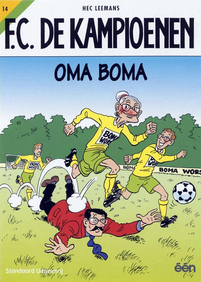 Cover for F.C. De Kampioenen (Standaard Uitgeverij, 1997 series) #14 - Oma Boma [Herdruk 2007]