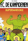 Cover Thumbnail for F.C. De Kampioenen (1997 series) #19 - Supermarkske [Herdruk 2005]