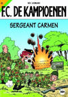 Cover for F.C. De Kampioenen (Standaard Uitgeverij, 1997 series) #25 - Sergeant Carmen [Herdruk 2010]