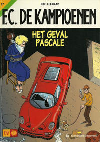 Cover for F.C. De Kampioenen (Standaard Uitgeverij, 1997 series) #17 - Het geval Pascale [Herdruk 2003]