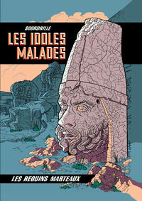 Cover Thumbnail for Les idoles malades (Les Requins Marteaux, 2013 series) 