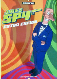 Cover Thumbnail for Jules Spy futur espion (Les Requins Marteaux, 2003 series) 