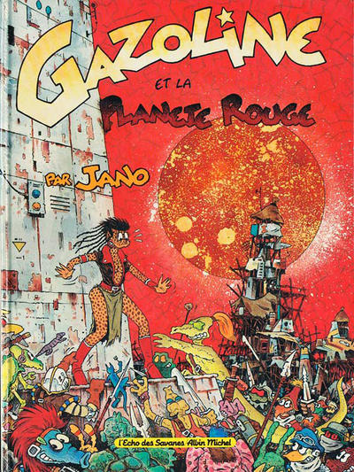 Cover for Gazoline et la planète rouge (Albin Michel, 1989 series) 