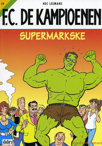 Cover for F.C. De Kampioenen (Standaard Uitgeverij, 1997 series) #19 - Supermarkske [Herdruk 2005]