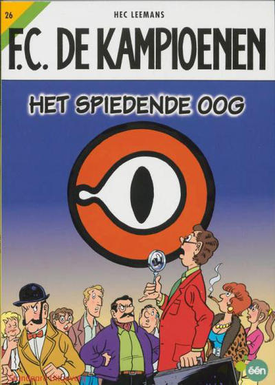 Cover for F.C. De Kampioenen (Standaard Uitgeverij, 1997 series) #26 - Het spiedende oog [Herdruk 2008]