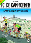 Cover for F.C. De Kampioenen (Standaard Uitgeverij, 1997 series) #31 - Kampioenen op wielen [Herdruk 2012]