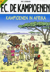 Cover for F.C. De Kampioenen (Standaard Uitgeverij, 1997 series) #33 - Kampioenen in Afrika [Herdruk 2005]