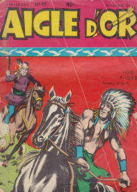Cover Thumbnail for Aigle d'Or (Société Française de Presse Illustrée (SFPI), 1956 series) #16