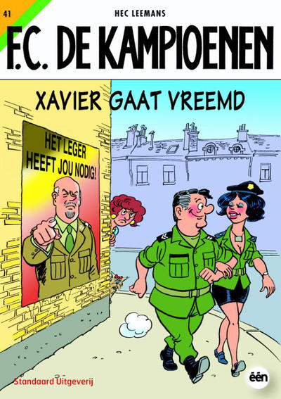 Cover for F.C. De Kampioenen (Standaard Uitgeverij, 1997 series) #41 - Xavier gaat vreemd [Herdruk 2010]
