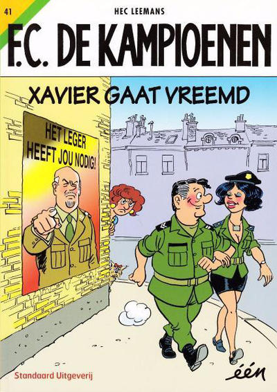 Cover for F.C. De Kampioenen (Standaard Uitgeverij, 1997 series) #41 - Xavier gaat vreemd [Herdruk 2016]