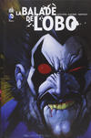 Cover for La balade de Lobo (Urban Comics, 2014 series) 