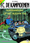 Cover Thumbnail for F.C. De Kampioenen (1997 series) #46 - Supermarkske op het slechte pad [Herdruk 2010]
