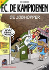 Cover Thumbnail for F.C. De Kampioenen (1997 series) #48 - De jobhopper [Herdruk 2016]